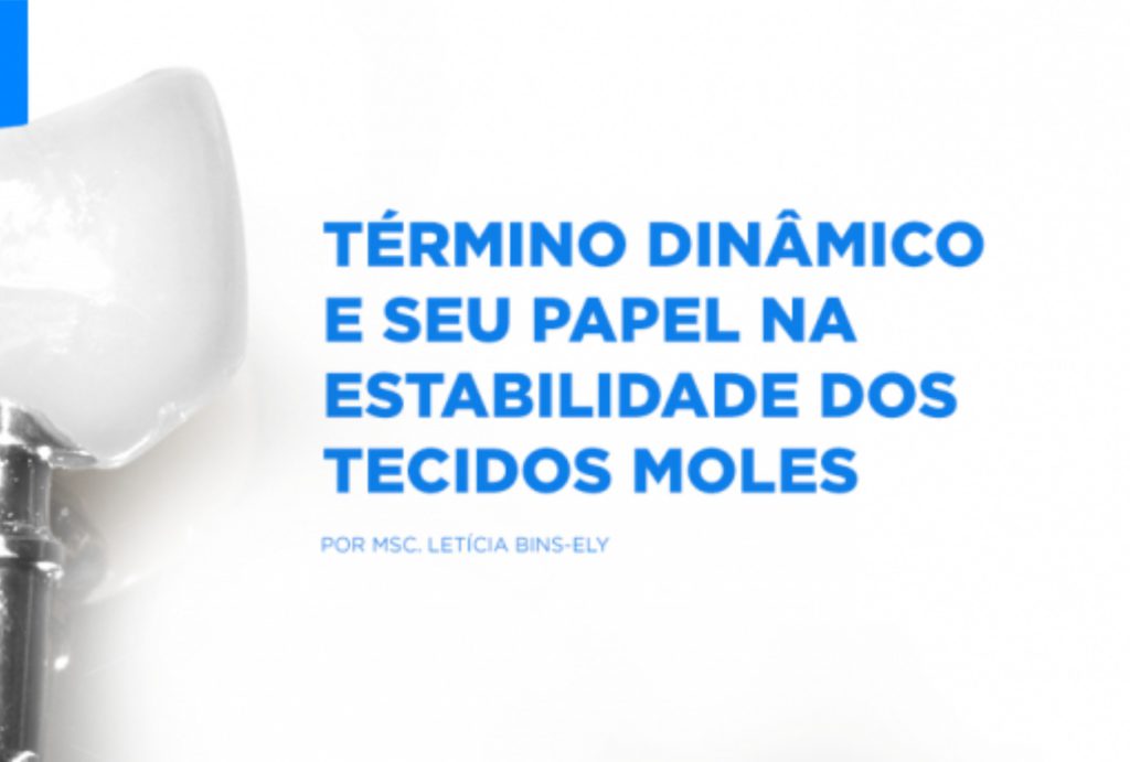 8kb19kmea blog4 scaled 1 - Término dinâmico e seu papel na estabilidade dos tecidos moles